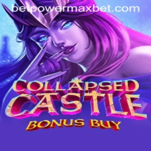 Dive into the Exciting World of CollapsedCastleBonusBuy: Discover PowerMaxBet and Conquer the Castle