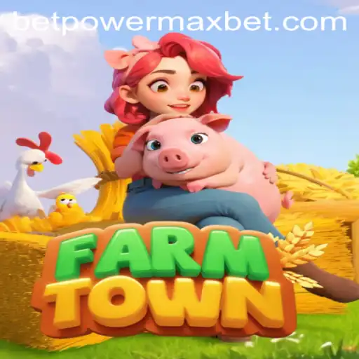 Exploring the Engaging World of FarmTown with PowerMaxBet