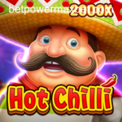HotChilli: Exploring the Thrills of PowerMaxBet