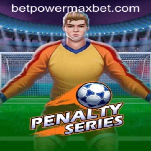 Discover the Thrilling World of PenaltySeries with PowerMaxBet