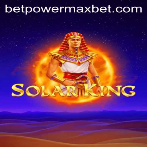 Unveiling the Excitement of SolarKing: A Deep Dive into the PowerMaxBet Experience