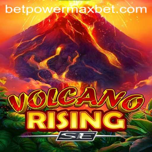 VolcanoRisingSE: A Thrilling Gaming Experience with PowerMaxBet
